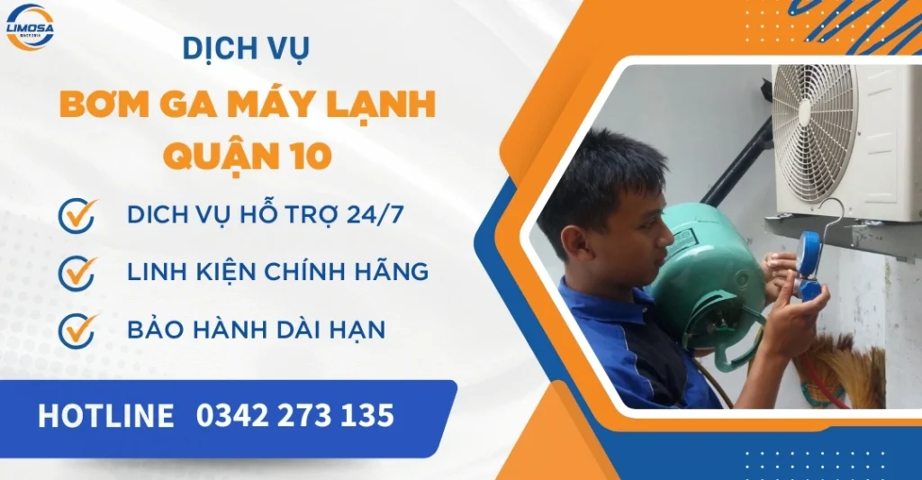 Bơm ga máy lạnh quận 10