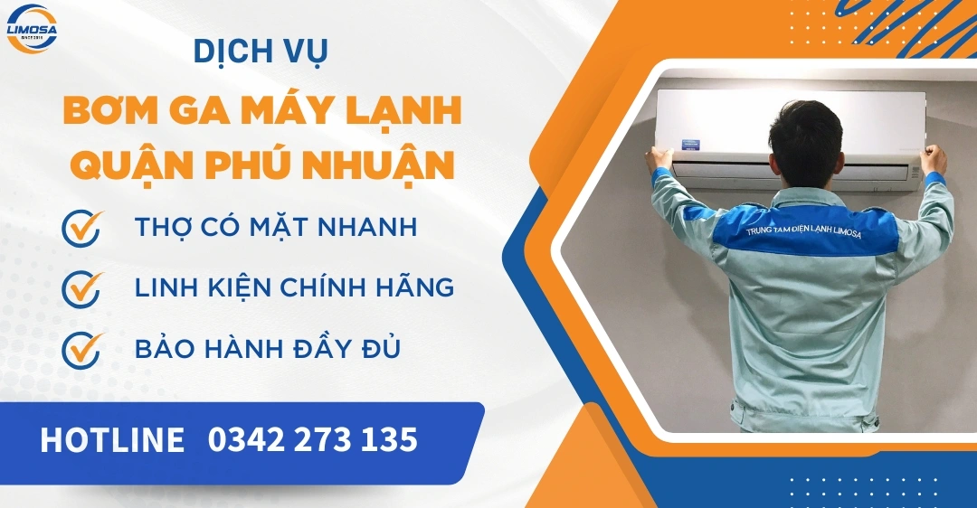 Bơm ga máy lạnh quận Phú Nhuận giá tốt, thợ chuyên nghiệp Bơm ga máy lạnh quận Phú Nhuận