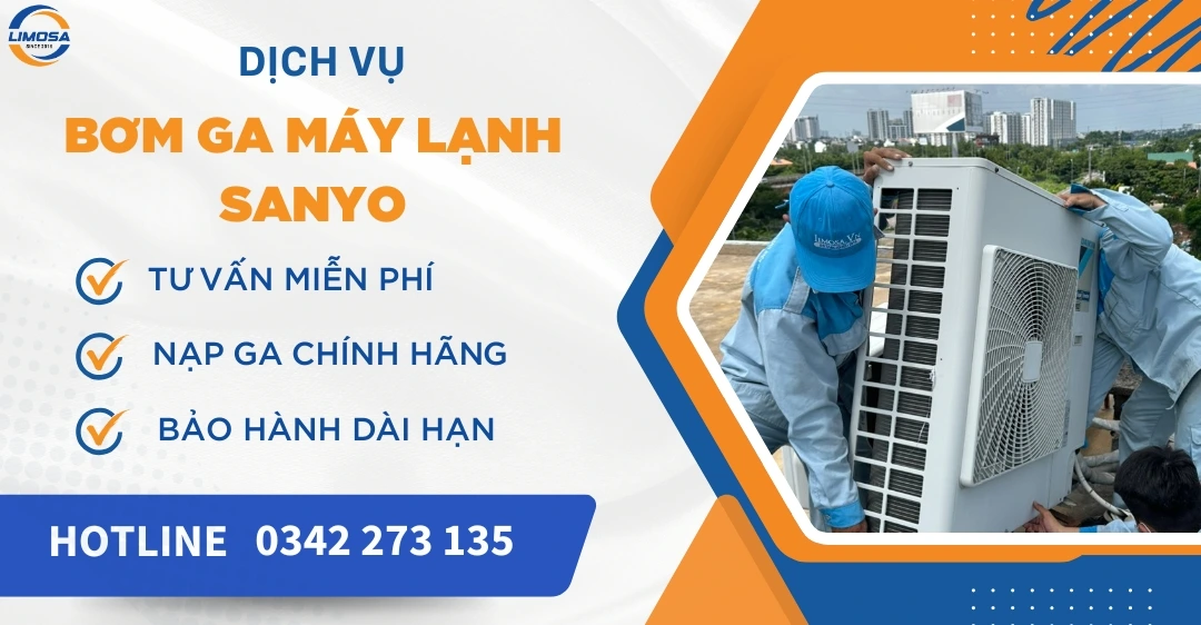 Bơm ga máy lạnh Sanyo chính hãng, giá tốt, thợ tay nghề cao Bơm ga máy lạnh Sanyo