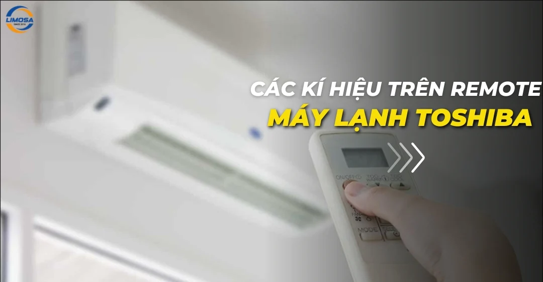 Các ký hiệu trên remote máy lạnh Toshiba