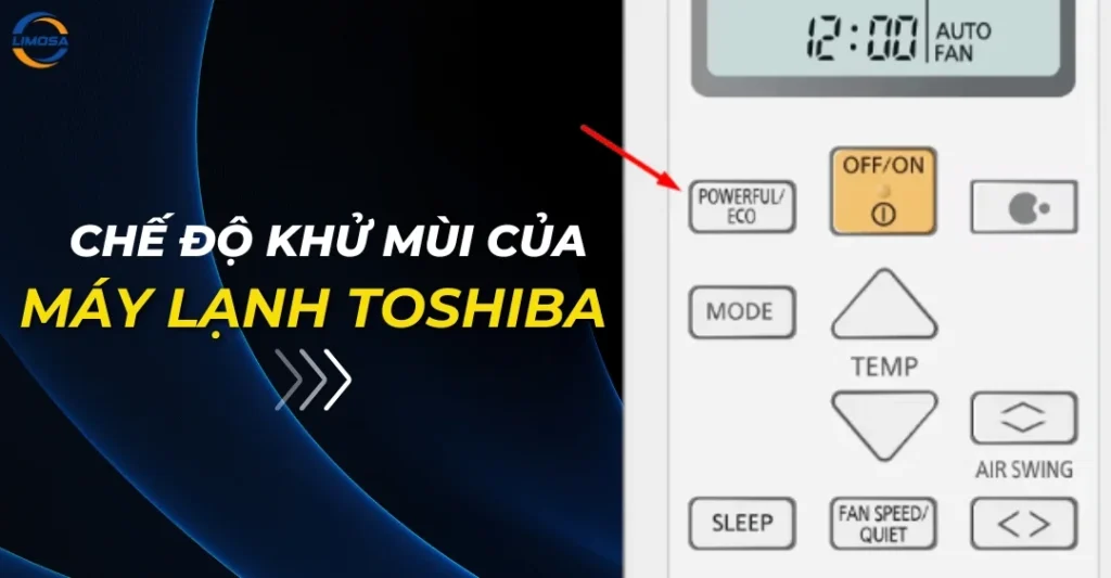 Chế độ khử mùi của máy lạnh Toshiba