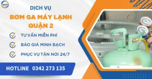Dịch vụ bơm ga máy lạnh quận 2
