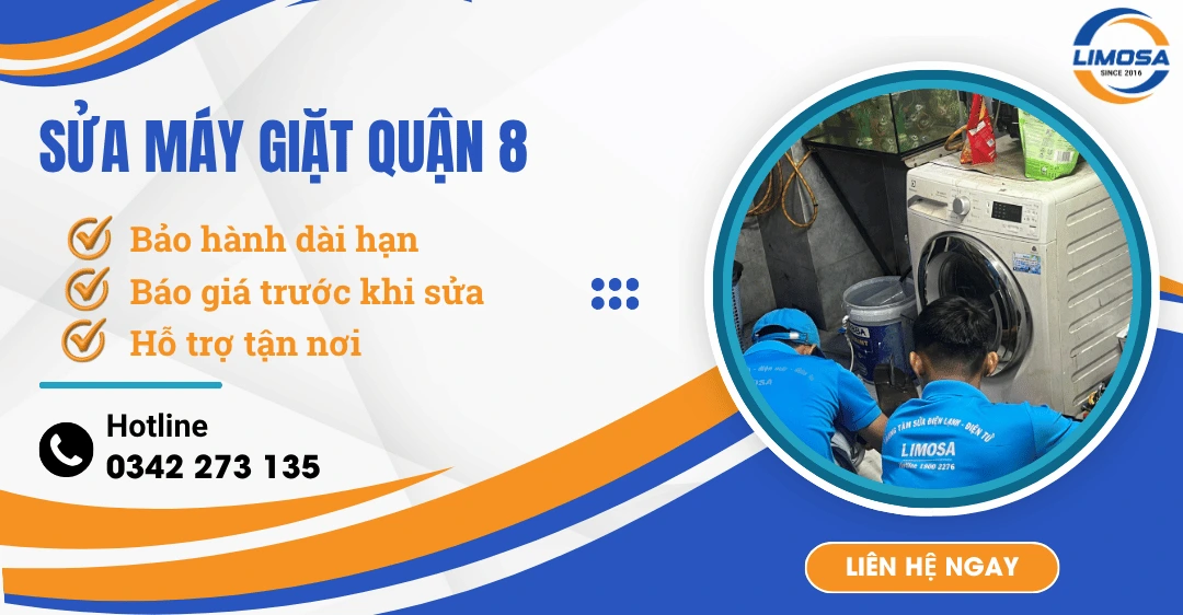 Sửa máy giặt Quận 8 tại nhà & Các lỗi cần gọi thợ sửa máy giặt Dịch vụ sửa máy giặt quận 8