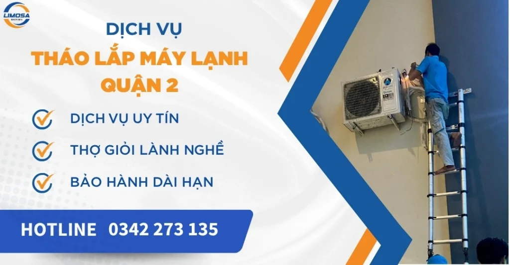 Dịch vụ tháo lắp máy lạnh quận 2