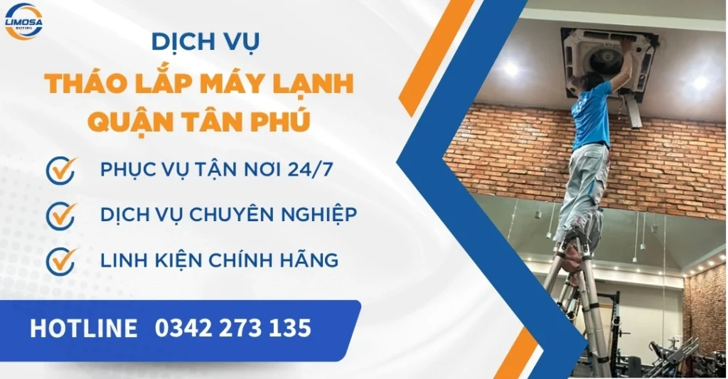 Tháo lắp máy lạnh quận Tân Phú
