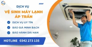 Vệ sinh máy lạnh áp trần