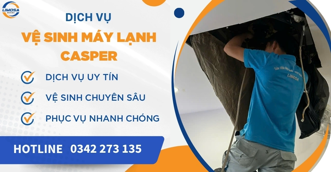 Vệ Sinh Máy Lạnh Casper Uy Tín - Chuyên Nghiệp, Giá Rẻ Vệ sinh máy lạnh Casper