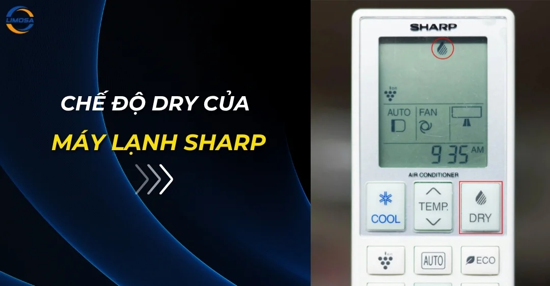 Chế Độ Dry Của Máy Lạnh Sharp: Khử Mùi Và Tiết Kiệm Điện Chế độ Dry của máy lạnh Sharp