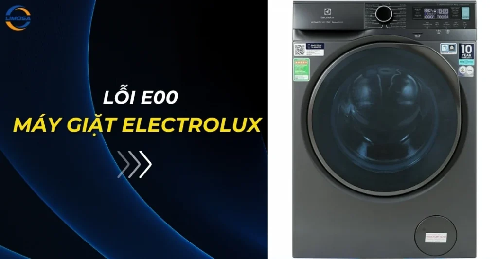 Lỗi E00 máy giặt Electrolux