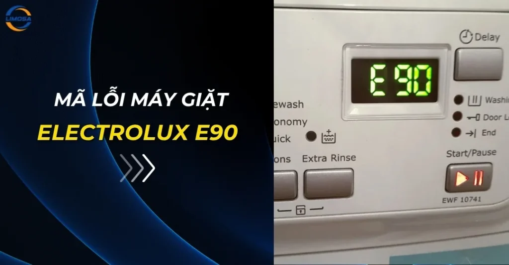 Mã lỗi máy giặt Electrolux E90