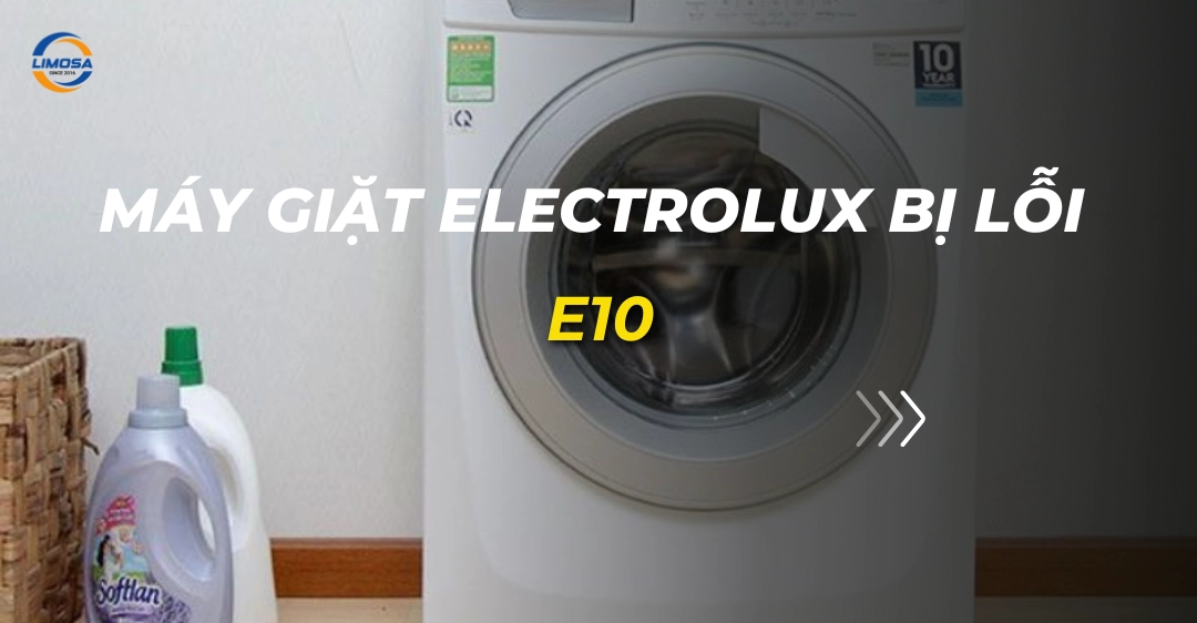 Máy giặt Electrolux bị lỗi E10: Nguyên nhân và cách xử lý máy giặt electrolux bị lỗi e10_