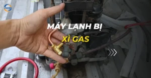 máy lạnh bị xì gas