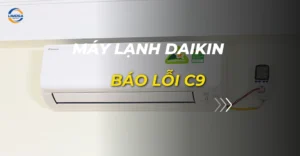máy lạnh daikin báo lỗi c9