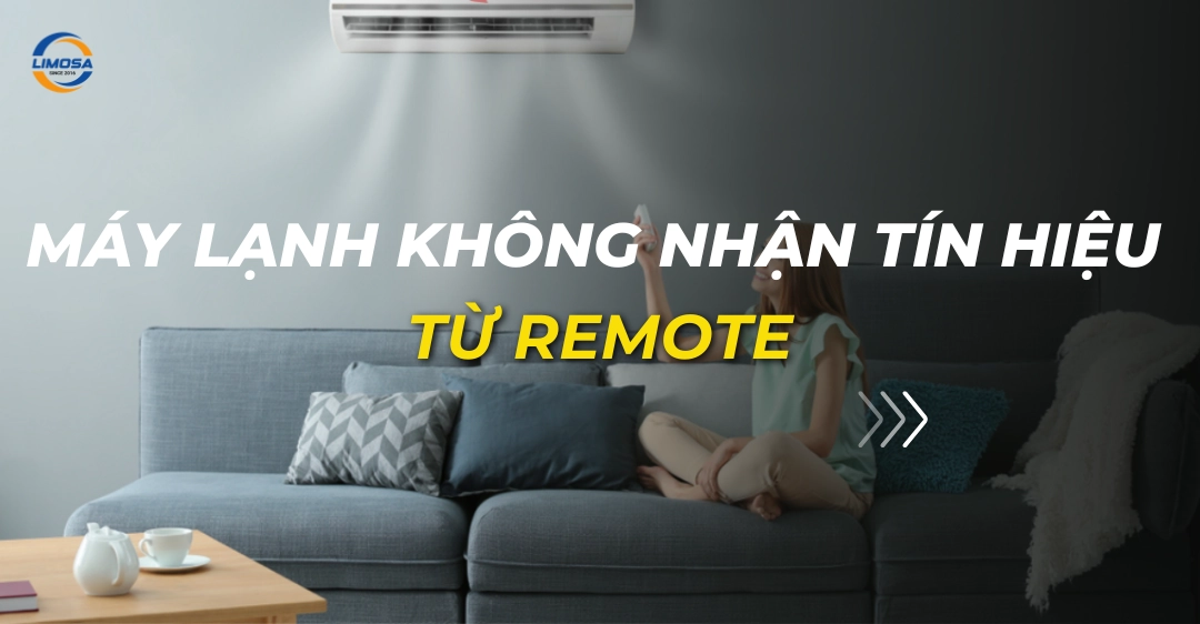 máy lạnh không nhận tín hiệu từ remote