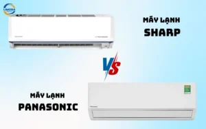 Nên mua máy lạnh Sharp hay Panasonic