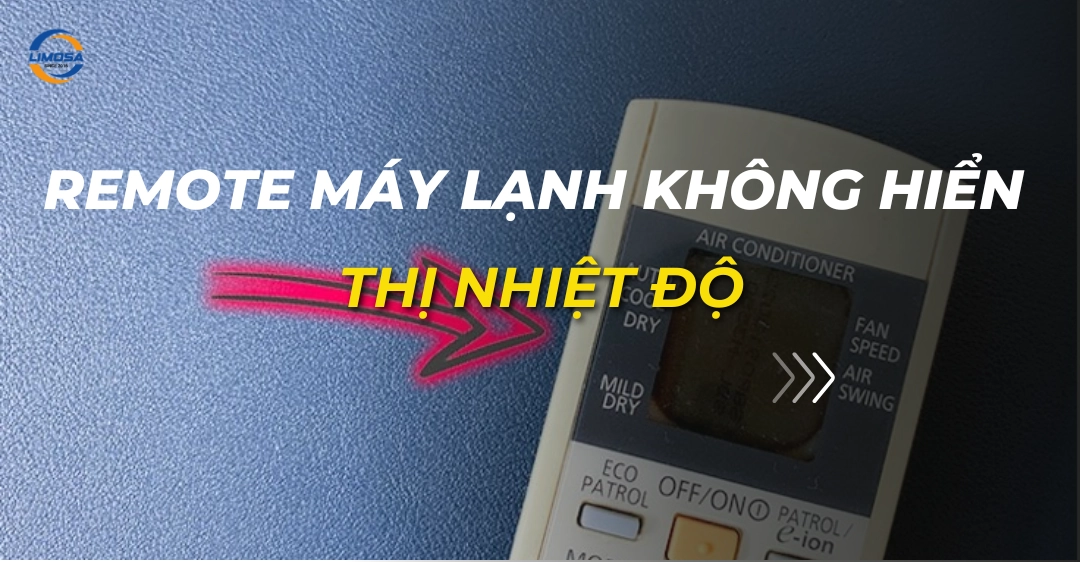 remote máy lạnh không hiển thị nhiệt độ