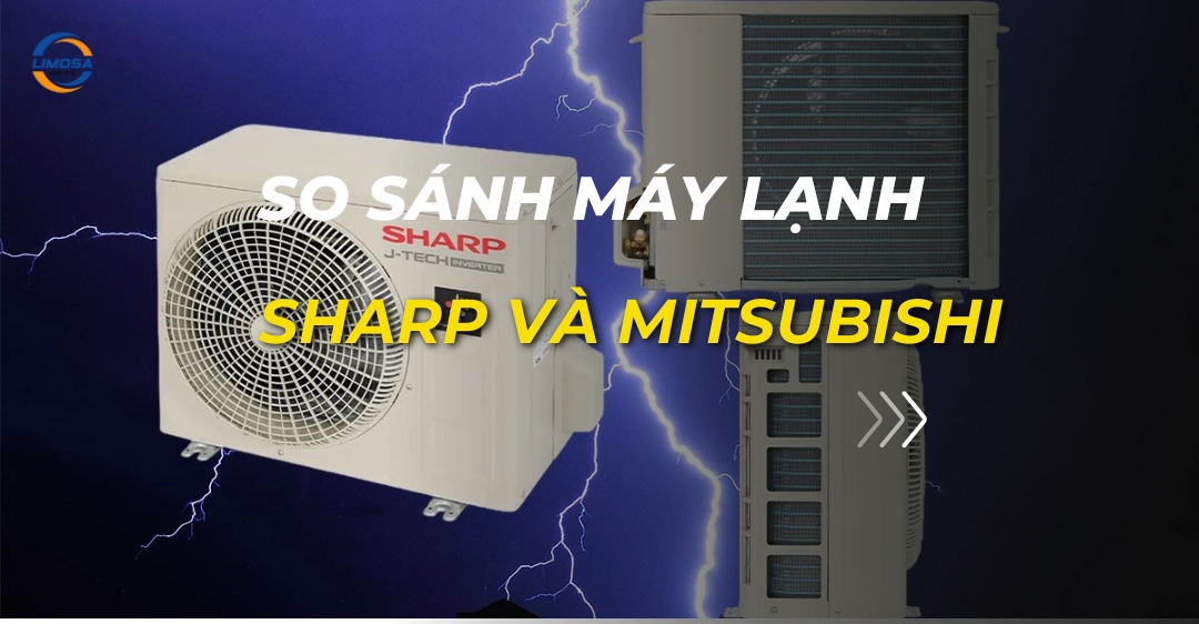 so sánh máy lạnh sharp và mitsubishi