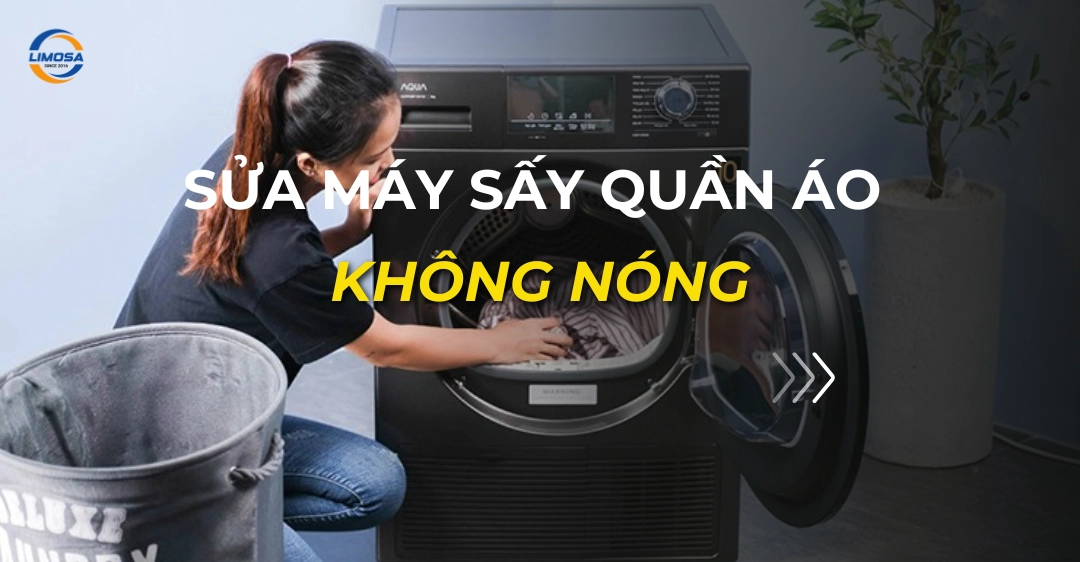 sửa máy sấy quần áo không nóng