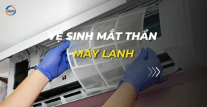vệ sinh mắt thần máy lạnh