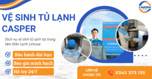 Dịch vụ vệ sinh tủ lạnh Casper