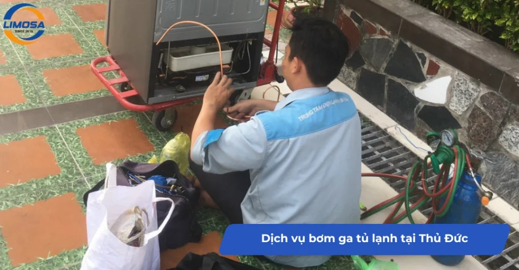 Dịch vụ bơm ga tủ lạnh tại Thủ Đức