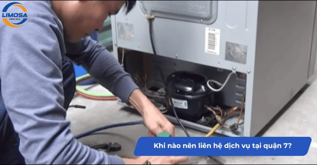 Khi nào bạn nên liên hệ dịch vụ chuyên nghiệp tại quận 7