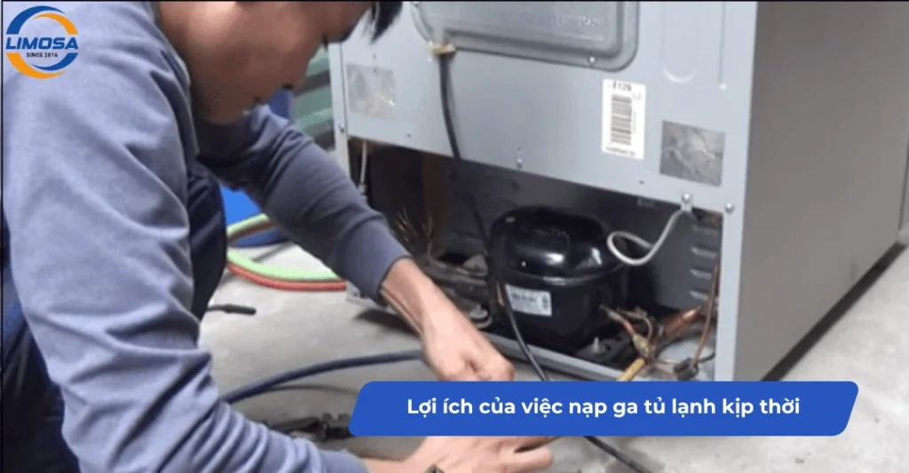 Lợi ích của việc nạp ga tủ lạnh kịp thời