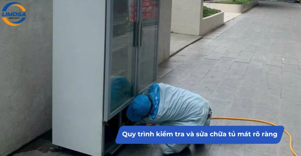 Quy trình kiểm tra và sửa chữa tủ mát rõ ràng