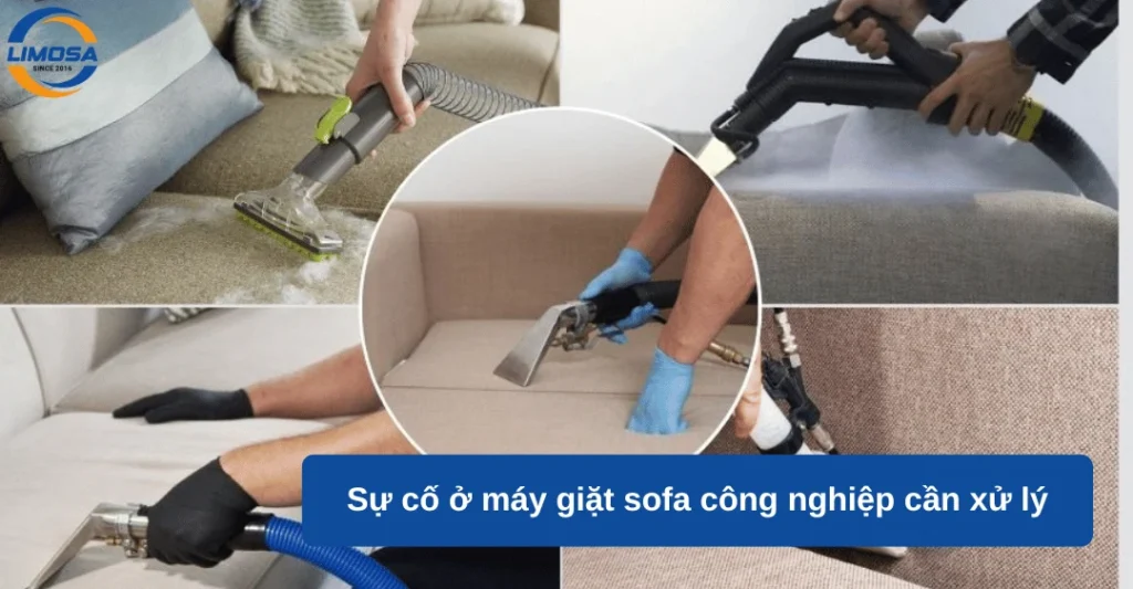Sự cố ở máy giặt sofa công nghiệp cần xử lý