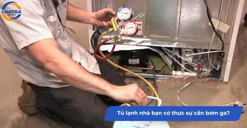 Tủ lạnh nhà bạn có thực sự cần bơm ga