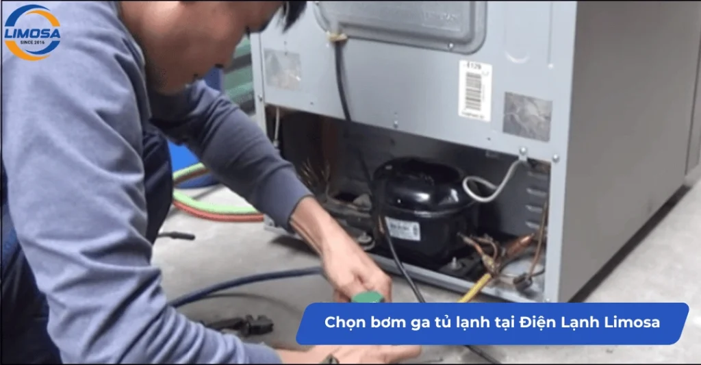 Vì sao nên chọn dịch vụ bơm ga tủ lạnh tại Điện Lạnh Limosa