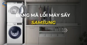 bảng mã lỗi máy sấy samsung