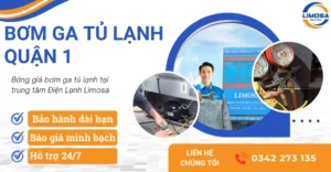 Dịch vụ bơm ga tủ lạnh quận 1