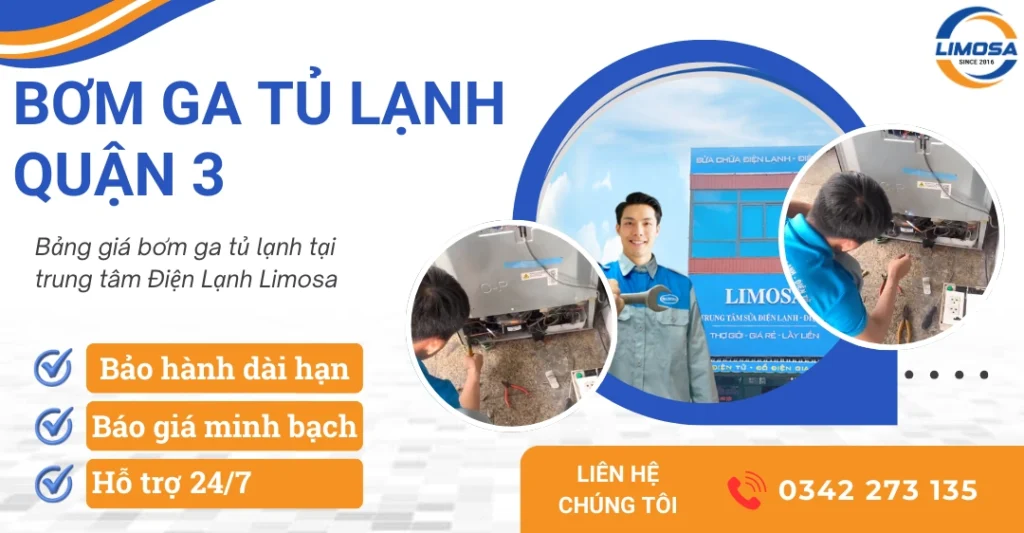 Dịch vụ bơm ga tủ lạnh quận 3