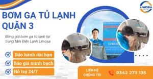 Dịch vụ bơm ga tủ lạnh quận 3