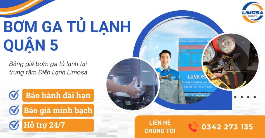 Dịch vụ bơm ga tủ lạnh quận 5