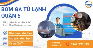Dịch vụ bơm ga tủ lạnh quận 5
