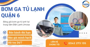 Dịch vụ bơm ga tủ lạnh quận 6