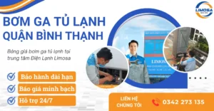 Dịch vụ bơm ga tủ lạnh quận Bình Thạnh