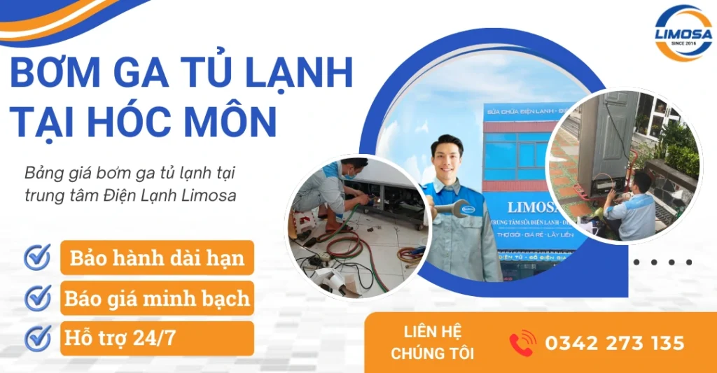 Dịch vụ bơm ga tủ lạnh tại Hóc Môn
