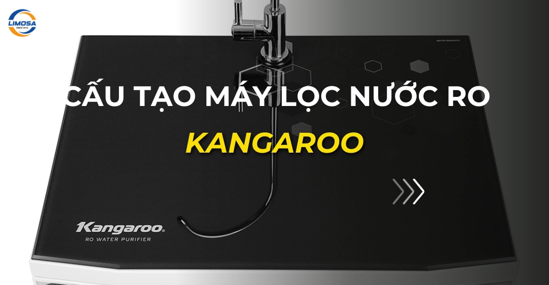 cấu tạo máy lọc nước ro kangaroo
