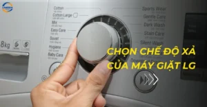 Chọn chế độ xả của máy giặt LG