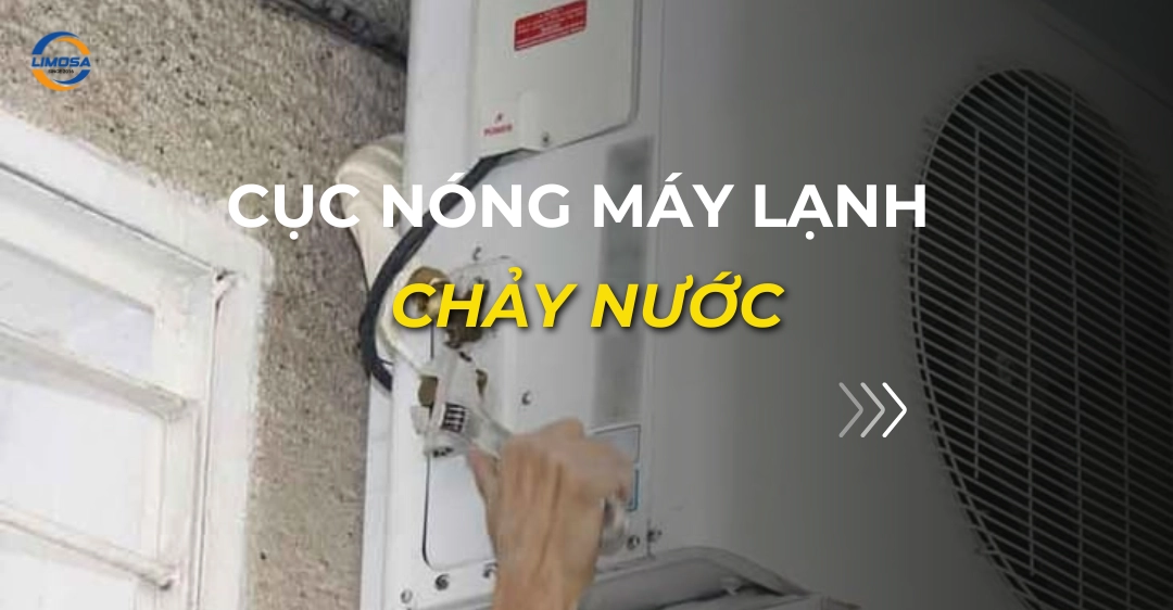 cục nóng máy lạnh chảy nước