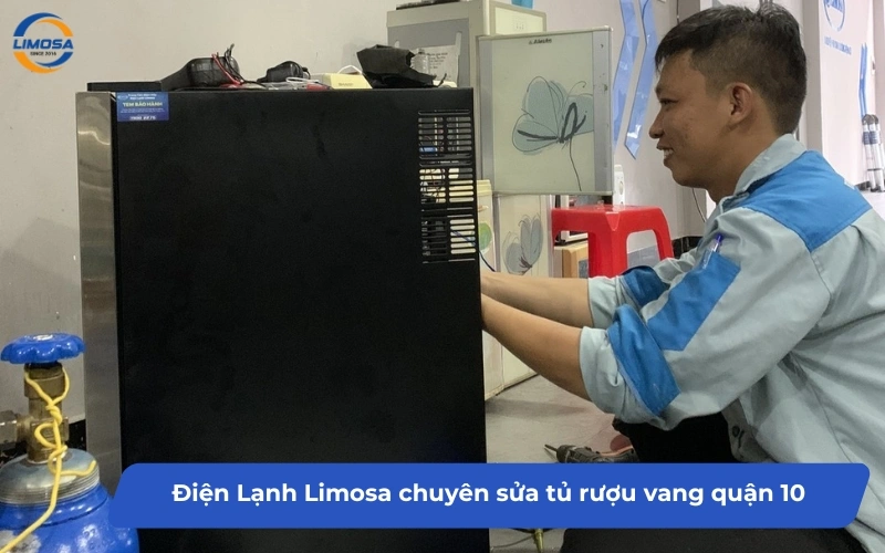 Tại sao chọn sửa tủ rượu Quận 10 tại Điện lạnh Limosa?