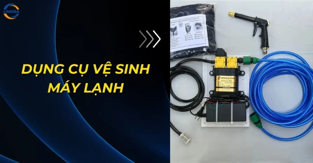 Dụng Cụ Vệ Sinh Máy Lạnh Đầy Đủ - Hướng Dẫn Sử Dụng Dụng Cụ Vệ Sinh Máy Lạnh Đầy Đủ - Hướng Dẫn Sử Dụng