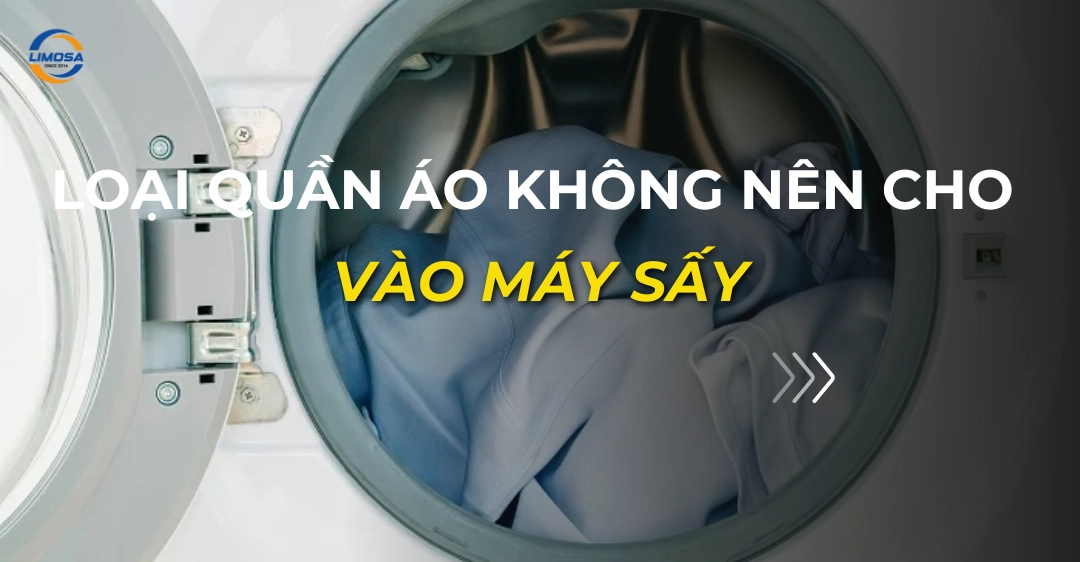 loại quần áo không nên cho vào máy sấy