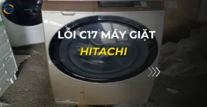 lỗi c17 máy giặt hitachi_