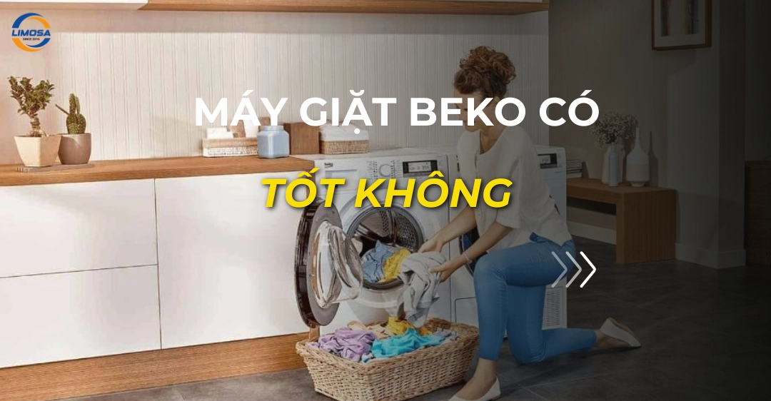 máy giặt Beko có tốt không_