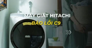 máy giặt hitachi báo lỗi c9_