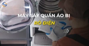 máy sấy quần áo bị rò điện